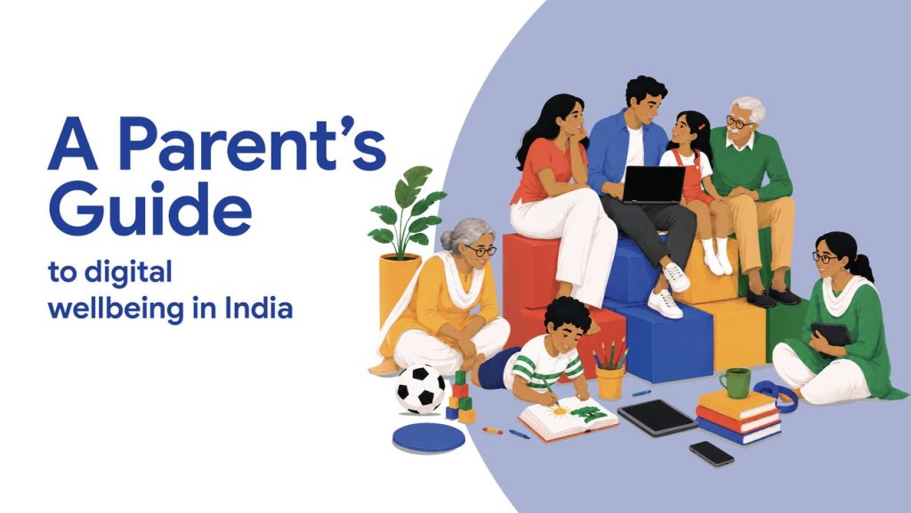 A new guide for your family’s digital wellbeing